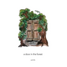 A Door in the Forest