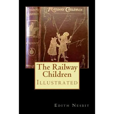 The Railway Children: Illustrated