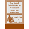New England Family Histories and Genealogies: States of Maine and Rhode Island