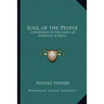 Soul of the People: Considered in the Light of Spiritual Science