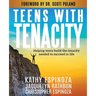 Teens with Tenacity