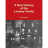 A Brief History of the Lindsey Family