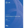Feature Papers in Stem Cells