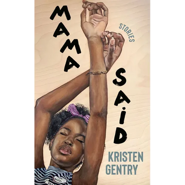 Mama Said: Stories