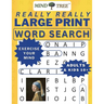 Really Really Large Print Word Search: Hard Word Search For Adults and Kids 10+, Great Wordsearch Books to Exercise Your Mind, for Baby Boomers - Ever