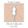 Made to Sparkle: How to Shine In Your Studies and Lead Well in School