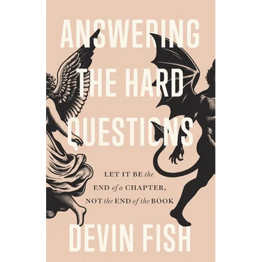 Answering the Hard Questions: Let It Be the End of a Chapter, Not the End of the Book