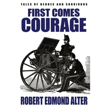 First Comes Courage