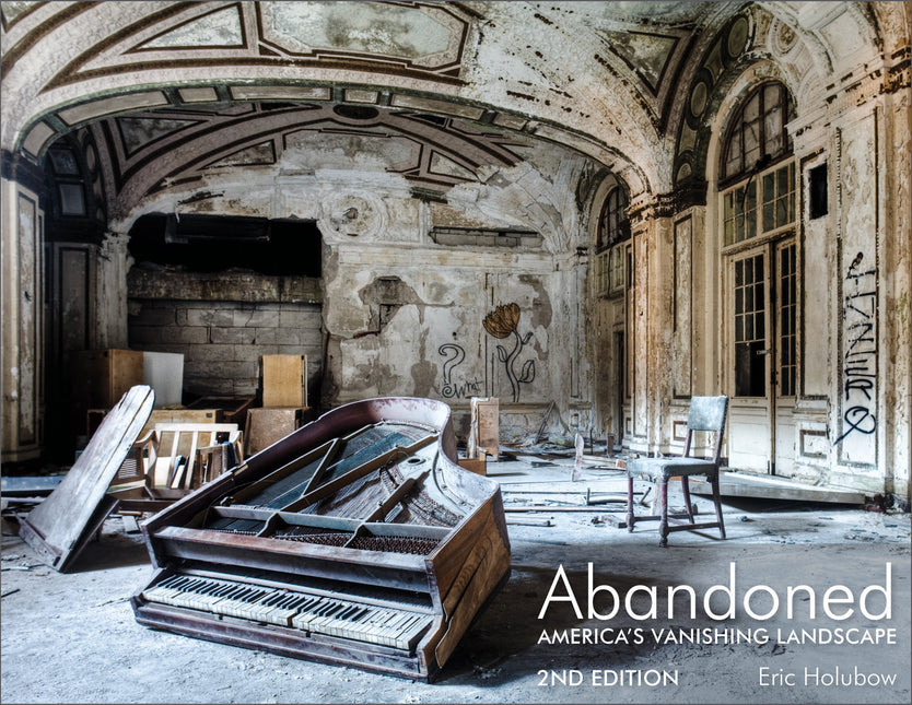 Abandoned, 2nd Edition by Schiffer Publishing