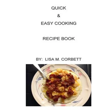 Quick & Easy Cooking Recipe Book