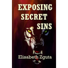 Exposing Secret Sins: (Curses & Secrets Book Two)