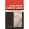 Culture Shock for Asians in U.S. Academia: Breaking the Model Minority Myth