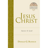 Jesus Christ: Savior and Lord