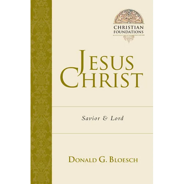 Jesus Christ: Savior and Lord