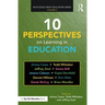10 Perspectives on Learning in Education