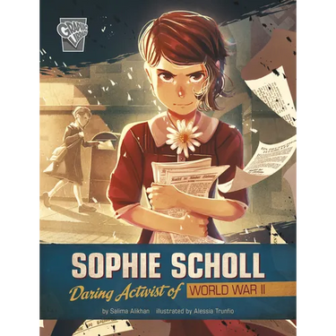 Sophie Scholl: Daring Activist of World War II