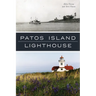 Patos Island Lighthouse