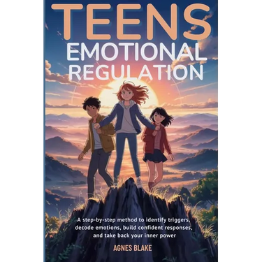Teens Emotional Regulation
