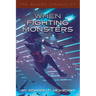 When Fighting Monsters