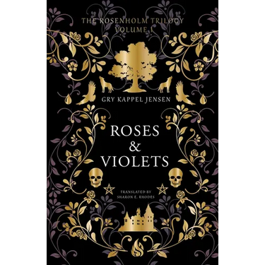 Roseh Roses & Violets: A YA Dark Academia Paranormal Mystery at Rosenholm Academy, a Haunted Nordic Boarding School of Shamanic Trials, Vengeful Spiri