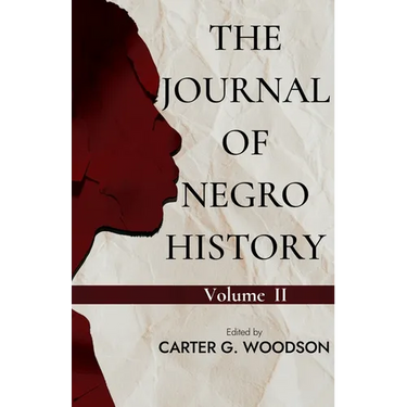 The Journal of Negro History, Vol. II.