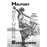 Halfway Between Everywhere