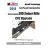 2014 Airsoft Technology Self-Paced Training Series: Understanding SVD Sniper Rifle CO2 Upgrade