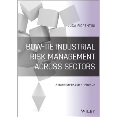 Bow-Tie Industrial Risk Management Across Sectors: A Barrier-Based Approach