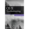 OS X Troubleshooting (Yosemite Edition)