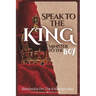 Speak to the King, Minister to the Boy