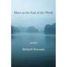 Blues at the End of the World