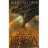 Call me Dragon