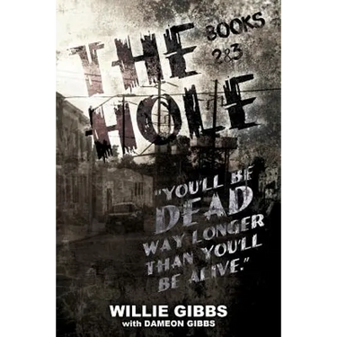 The Hole: Books 2 & 3