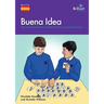 Buena Idea: Time-Saving Resources and Ideas for Busy Spanish Teachers