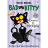 Bad Kitty Drawn to Trouble