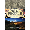 We the People: The 500-Year Battle Over Who Is American