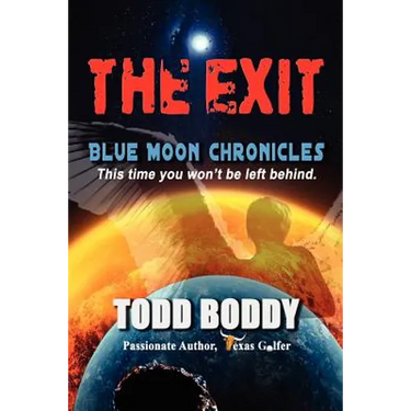 The Exit: Blue Moon Chronicles