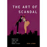The Art of Scandal: Modernism, Libel Law, and the Roman À Clef