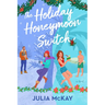 The Holiday Honeymoon Switch