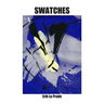 Swatches