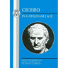Cicero: In Catilinam I and II