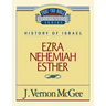 Thru the Bible Vol. 15: History of Israel (Ezra/Nehemiah/Esther): 15