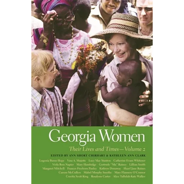 Georgia Women: Their Lives and Times, Volume 2