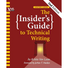 The Insider's Guide to Technical Writing