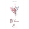 It's been all....