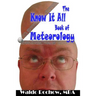 The Know It All Book of Meteorology