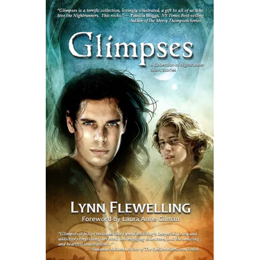 Glimpses: A Collection of Nightrunner Short Stories