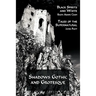 Shadows Gothic and Grotesque (Black Spirits and White; Tales of the Supernatural)