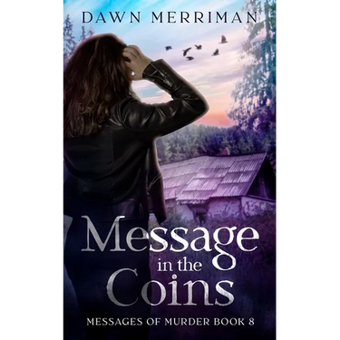 Message in the Coins: A psychic thriller