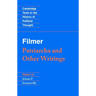 Filmer: 'Patriarcha' and Other Writings